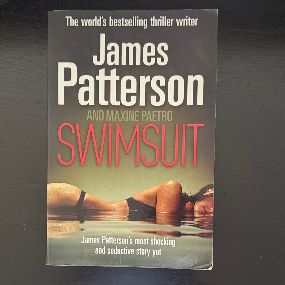 Swimsuit by James Patterson, the most shocking & seductive story yet